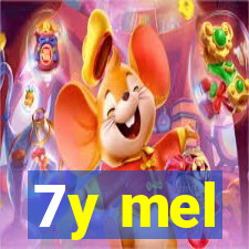 7y mel